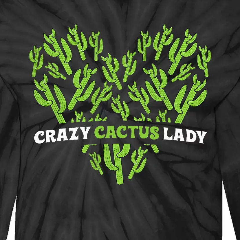 Funny Desert Plant Lover Outfit with Crazy Cactus Vibes Tie-Dye Long Sleeve Shirt