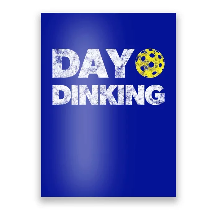 Funny Dink Pickle Ball Day Dinking Pickleball Gift Poster