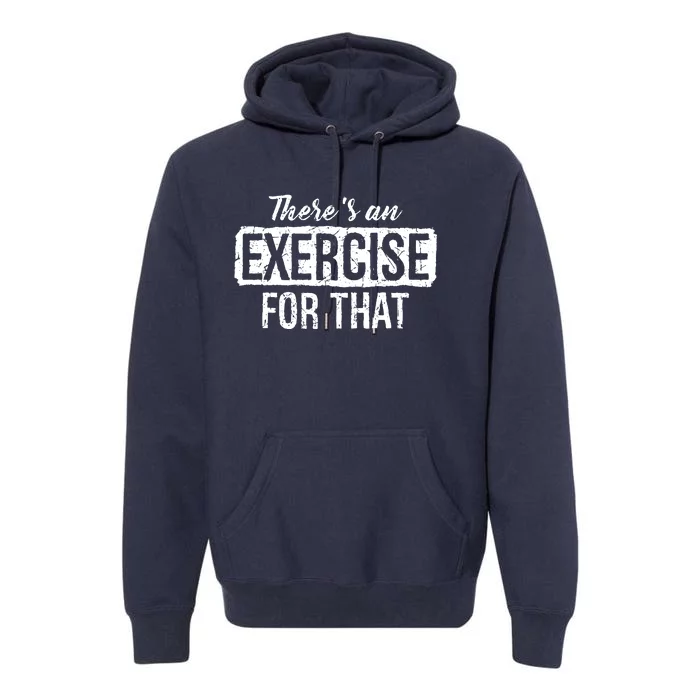 Funny Doctor PTA Gift Idea Physical Therapy Premium Hoodie