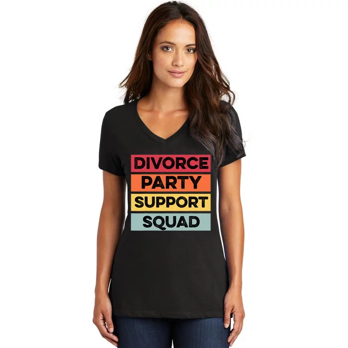 Funny Divorce Party Support Squad Celebration Women's V-Neck T-Shirt