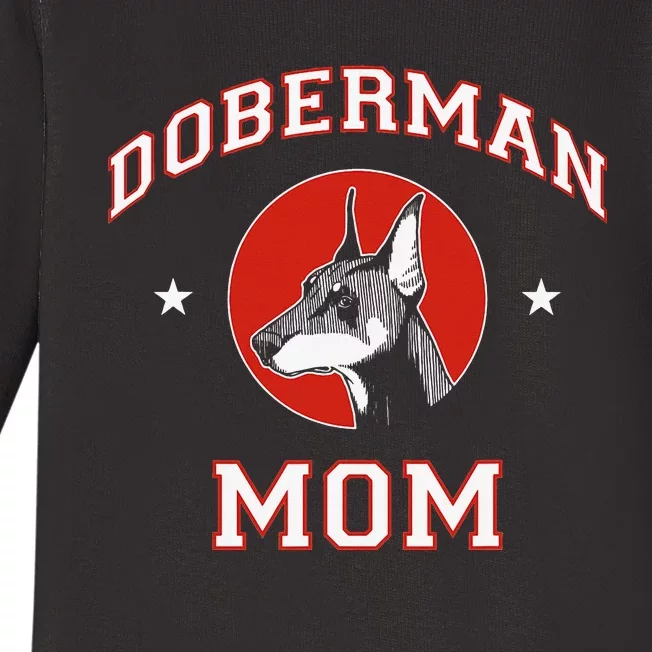 funny Doberman Pinscher Mom Dog Mother Baby Long Sleeve Bodysuit