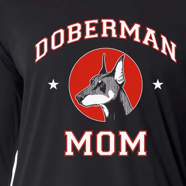 funny Doberman Pinscher Mom Dog Mother Cooling Performance Long Sleeve Crew