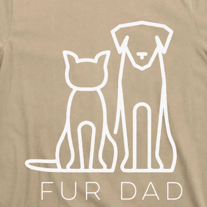 Fur Dad Pet Lover Cat Dog Dad Husband Funny Fathers Day T-Shirt