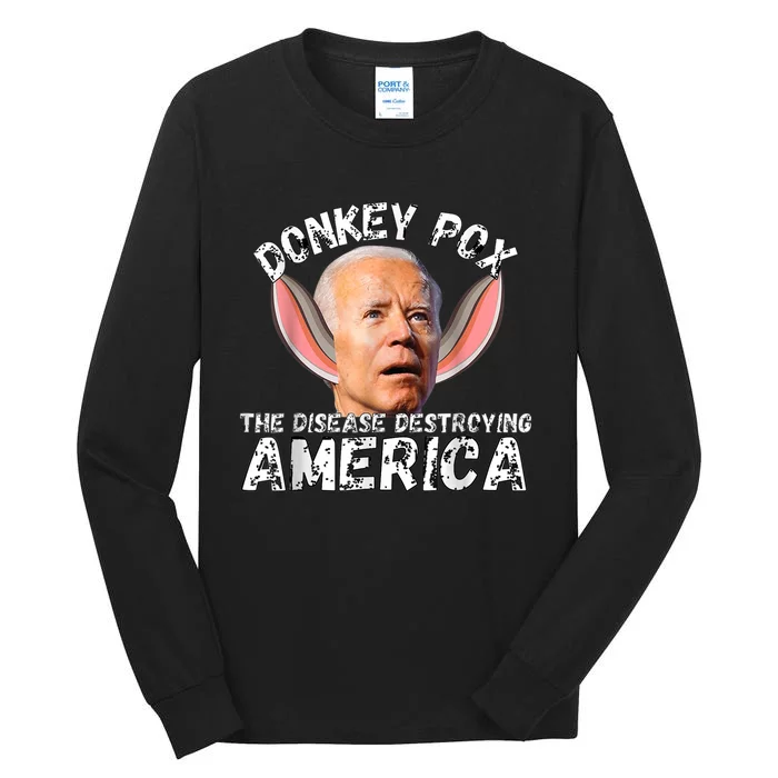 Funny Donkey Pox The Disease Destroying Anti Biden Joke Pun Tall Long Sleeve T-Shirt