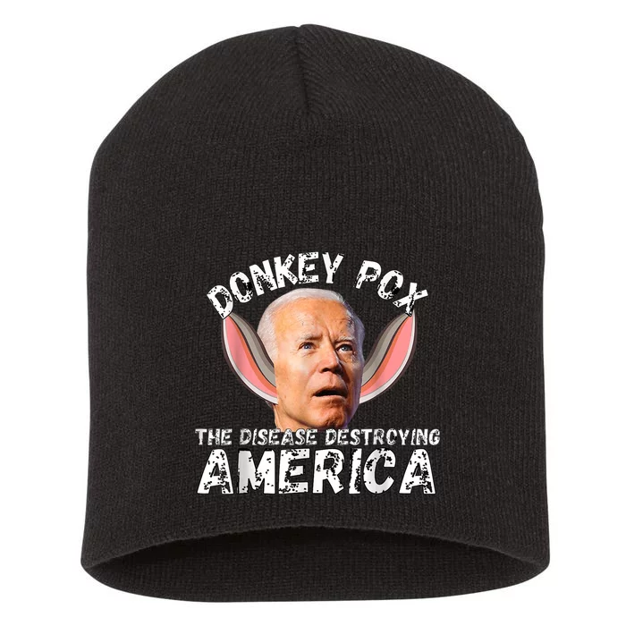 Funny Donkey Pox The Disease Destroying Anti Biden Joke Pun Short Acrylic Beanie