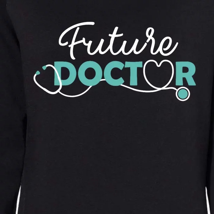 Future Doctor Pre Med Outfit Medical Student Gift Womens California Wash Sweatshirt