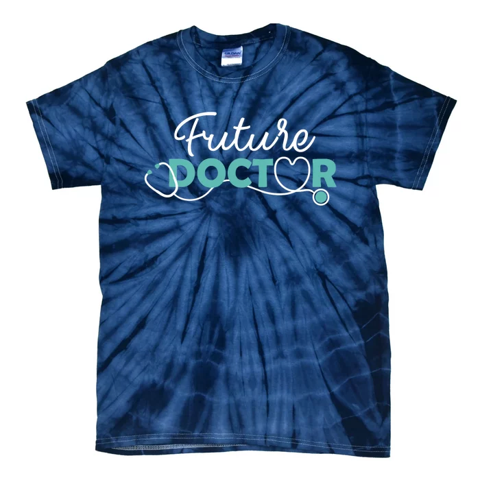 Future Doctor Pre Med Outfit Medical Student Gift Tie-Dye T-Shirt