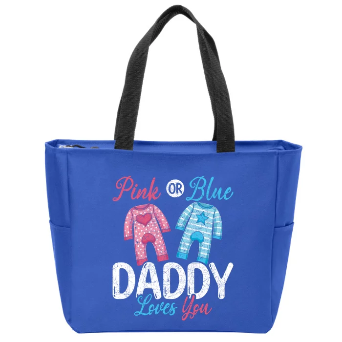 Future Dad Pink Or Blue Daddy Loves You Gender Reveal Gift Zip Tote Bag