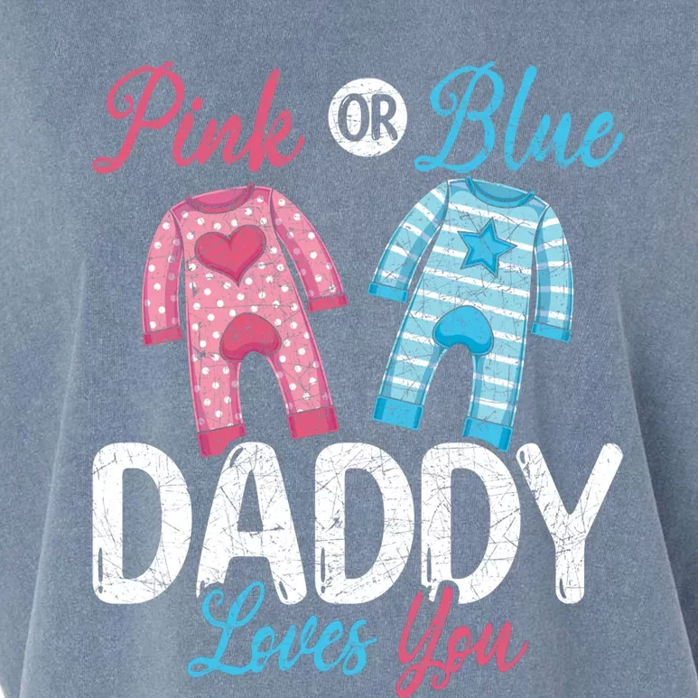 Future Dad Pink Or Blue Daddy Loves You Gender Reveal Gift Garment-Dyed Women's Muscle Tee