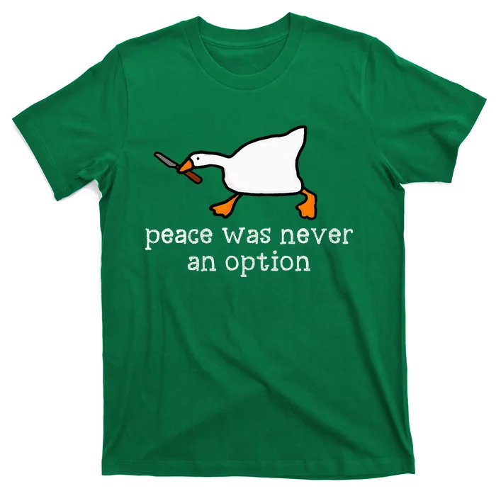 Funny Duck Peace Was Never An Option T-Shirt