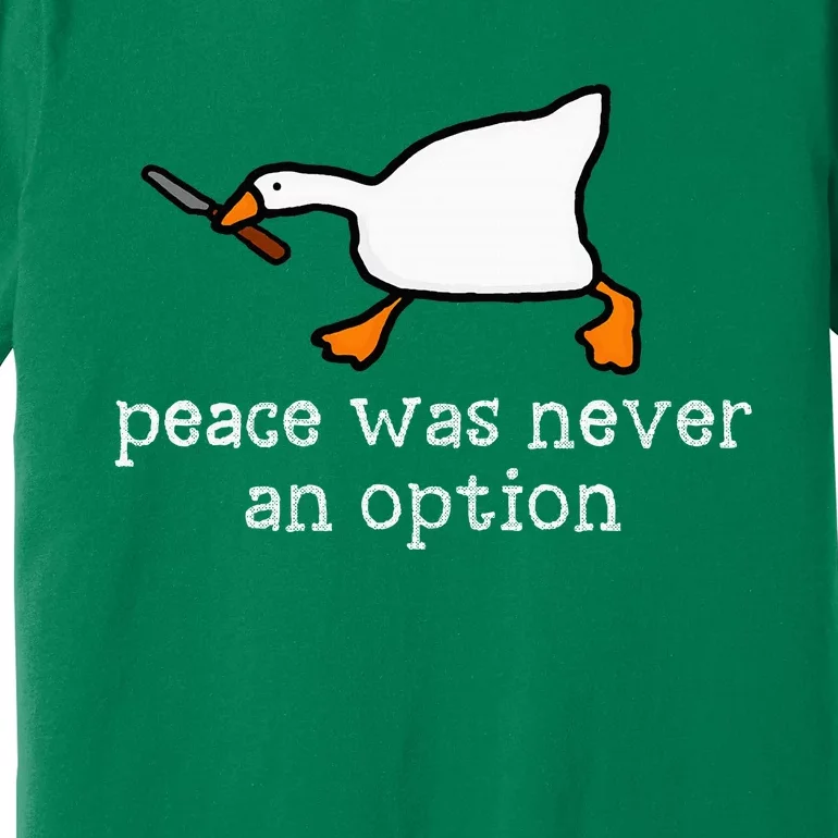 Funny Duck Peace Was Never An Option Premium T-Shirt