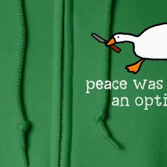 Funny Duck Peace Was Never An Option Full Zip Hoodie