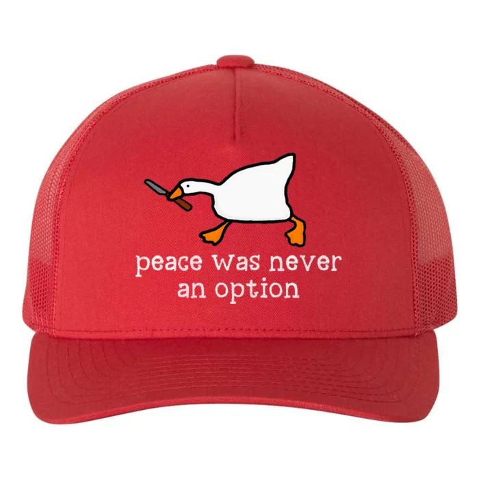 Funny Duck Peace Was Never An Option Yupoong Adult 5-Panel Trucker Hat