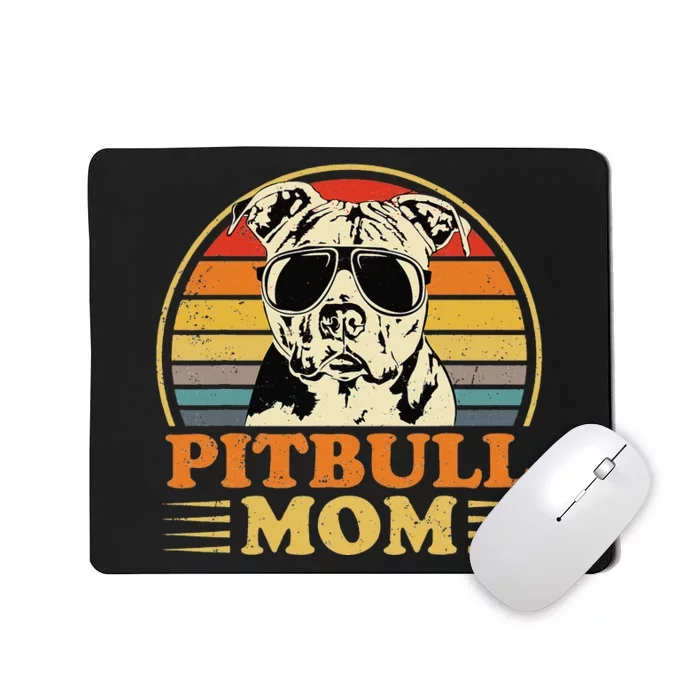 Funny Dog Pitbull Mom Pittie Mom Mother's Day Mousepad