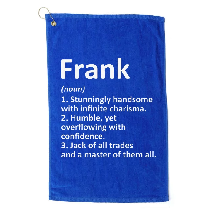 FRANK Definition Personalized Name Funny Birthday Gift Idea Platinum Collection Golf Towel