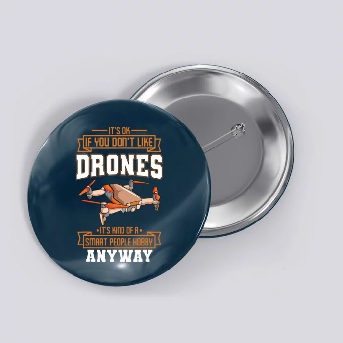 Funny Drone Pilot Quadcopter Lover Button