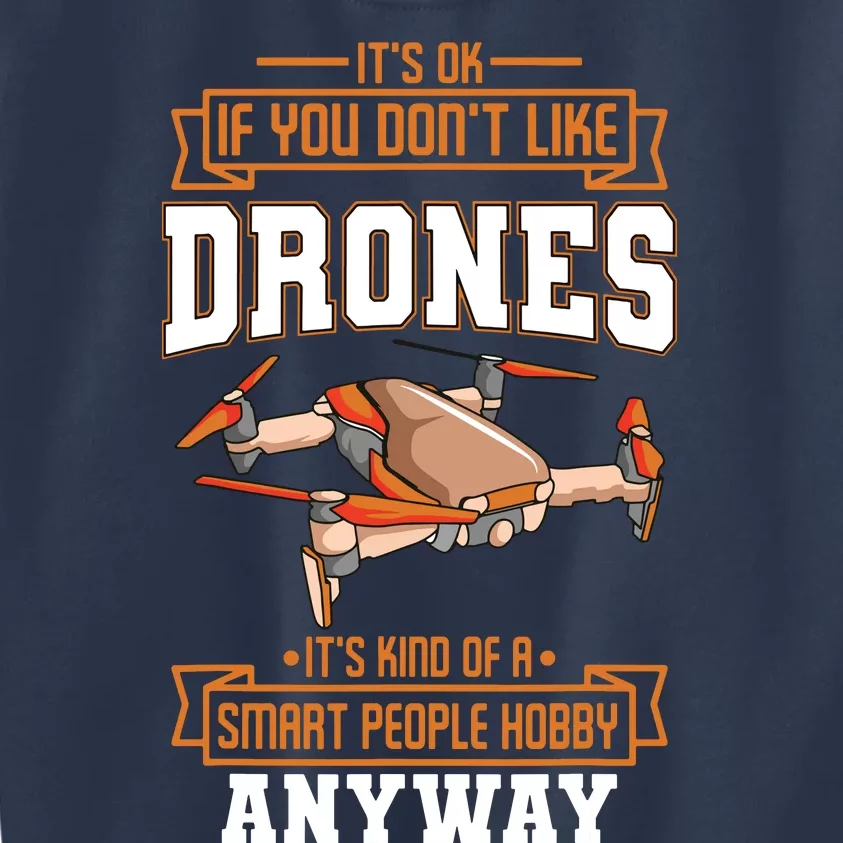 Funny Drone Pilot Quadcopter Lover Kids Sweatshirt