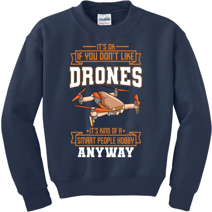 Funny Drone Pilot Quadcopter Lover Kids Sweatshirt