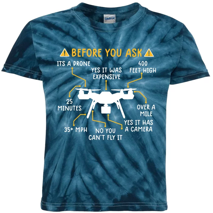 Funny Drone Pilot Shirts Before You Ask Drone Kids Tie-Dye T-Shirt