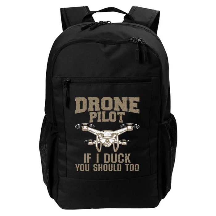 Funny Drone Pilot Design Drone Operator Daily Commute Backpack