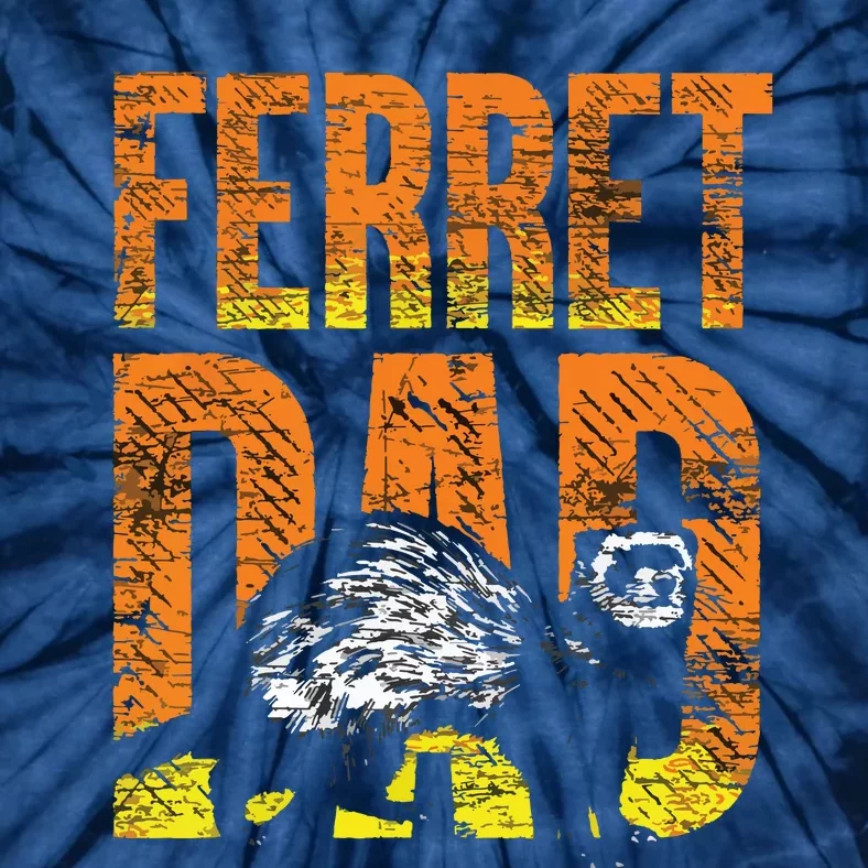 Ferret Dad Pet Gift Idea Ferret Tie-Dye T-Shirt