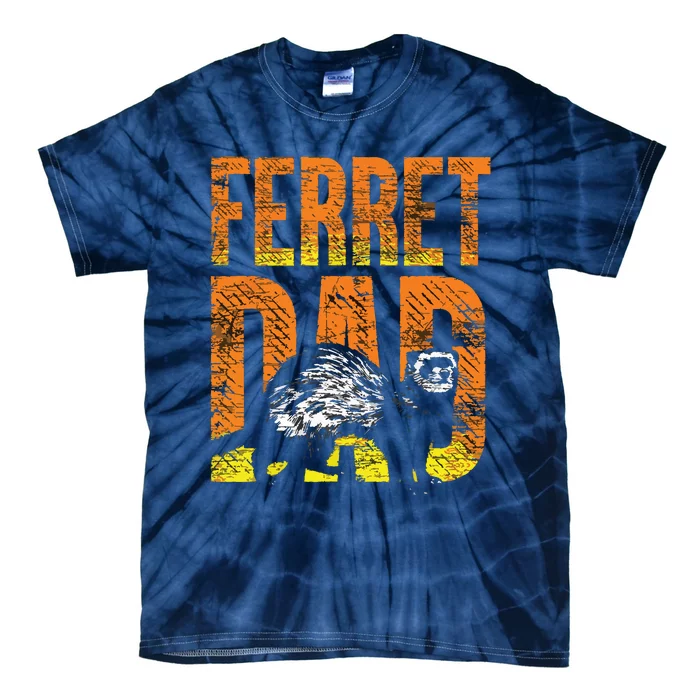 Ferret Dad Pet Gift Idea Ferret Tie-Dye T-Shirt