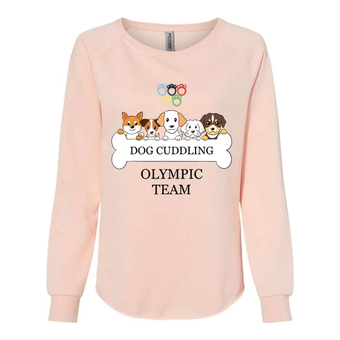 Funny Dog Quote Cuddling Team Cool Animal Womens California Wash Sweatshirt