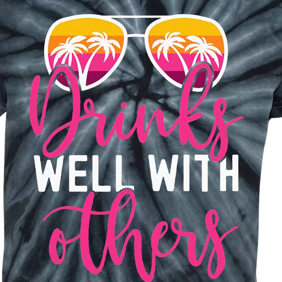 Funny Drinking Quote Trip Drinks Well With Others Kids Tie-Dye T-Shirt