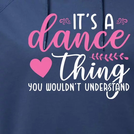 Funny Dance Quotes Performance Fleece Hoodie