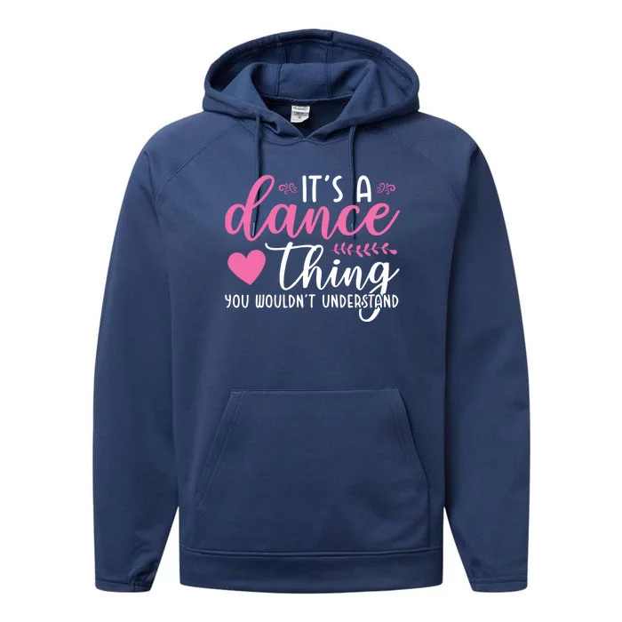 Funny Dance Quotes Performance Fleece Hoodie