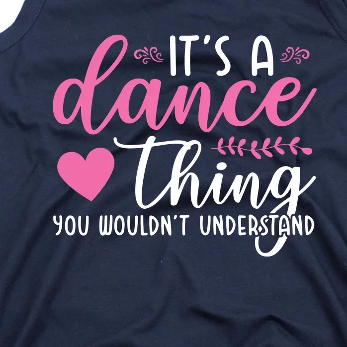 Funny Dance Quotes Tank Top