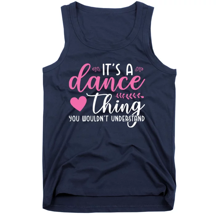 Funny Dance Quotes Tank Top