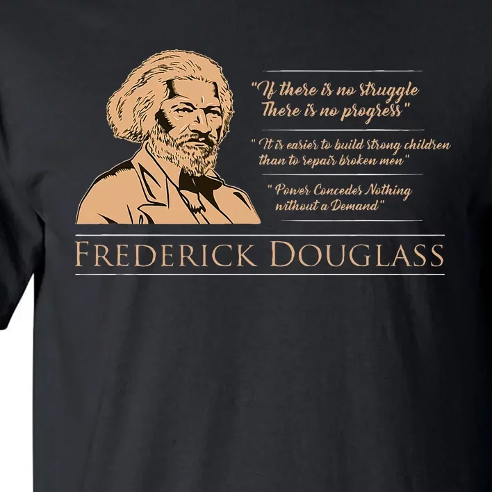 Frederick Douglass Quote For Black History Month Tall T-Shirt