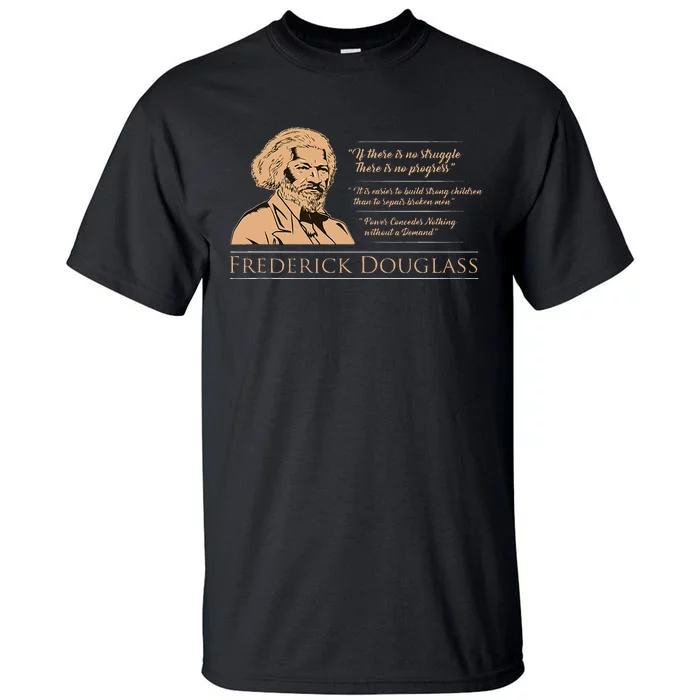 Frederick Douglass Quote For Black History Month Tall T-Shirt