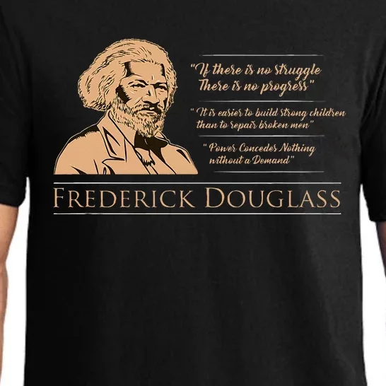 Frederick Douglass Quote For Black History Month Pajama Set