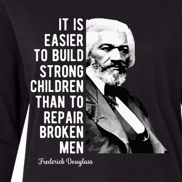 Frederick Douglass Quote For Black History Month Womens Cotton Relaxed Long Sleeve T-Shirt