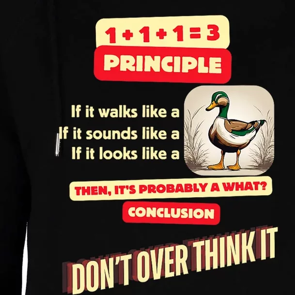 Funny Duck Quote DonT Overthink It Humorous Womens Funnel Neck Pullover Hood