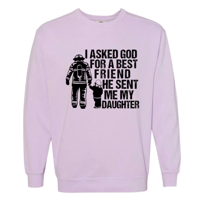 Firefighter Dad Quote New Daddy Fire Dad Father’s Day Gift Garment-Dyed Sweatshirt