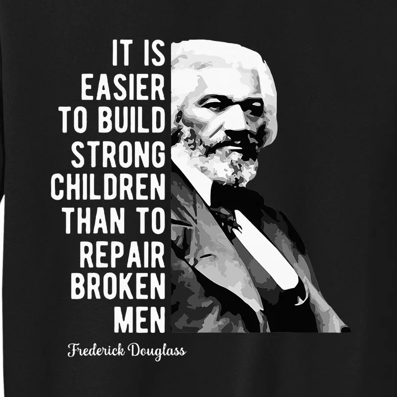 Frederick Douglass Quote For Black History Month Sweatshirt