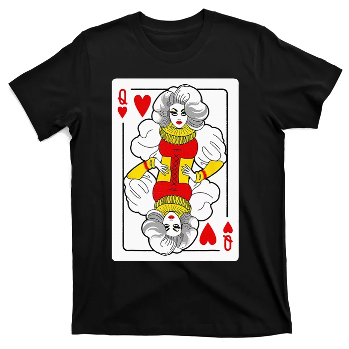 Fabulous Drag Queen Of Hearts Drag Queen Fan Yass Slay Werk T-Shirt