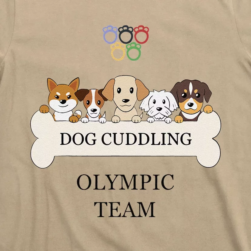 Funny Dog Quote Cuddling Team Cool Animal Gift T-Shirt