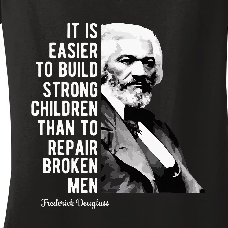 Frederick Douglass Quote For Black History Month Women's V-Neck T-Shirt