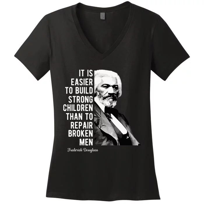 Frederick Douglass Quote For Black History Month Women's V-Neck T-Shirt