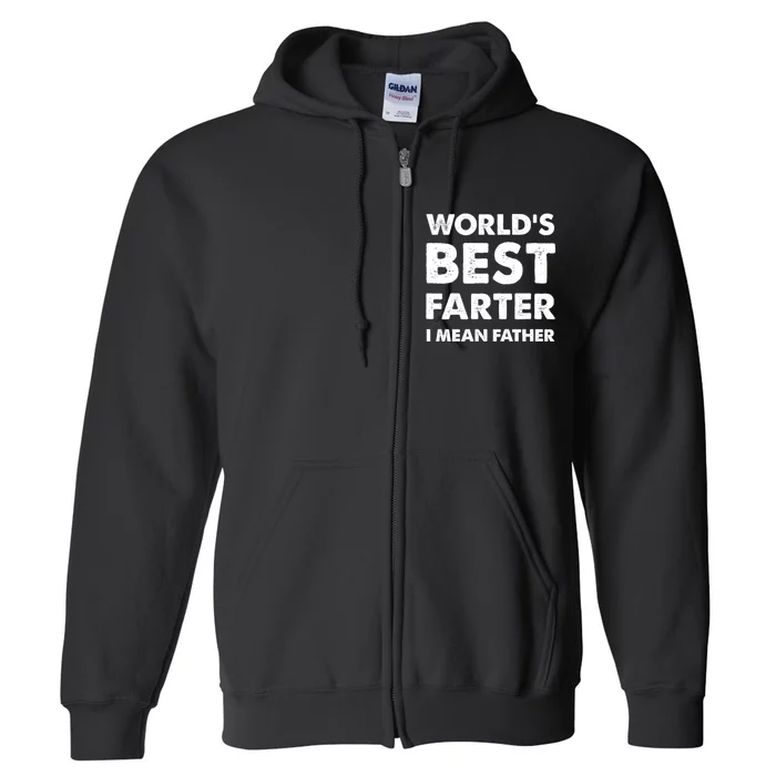 FatherS Day Retro Dad WorldS Best Farter Full Zip Hoodie