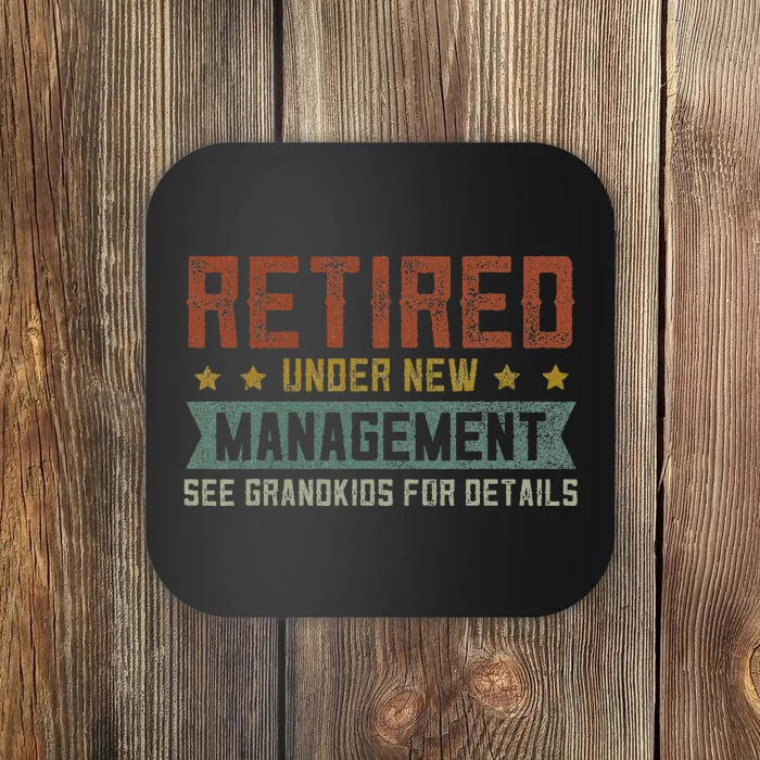 Fathers Day Retired Grandpa Funny Retirement Coaster