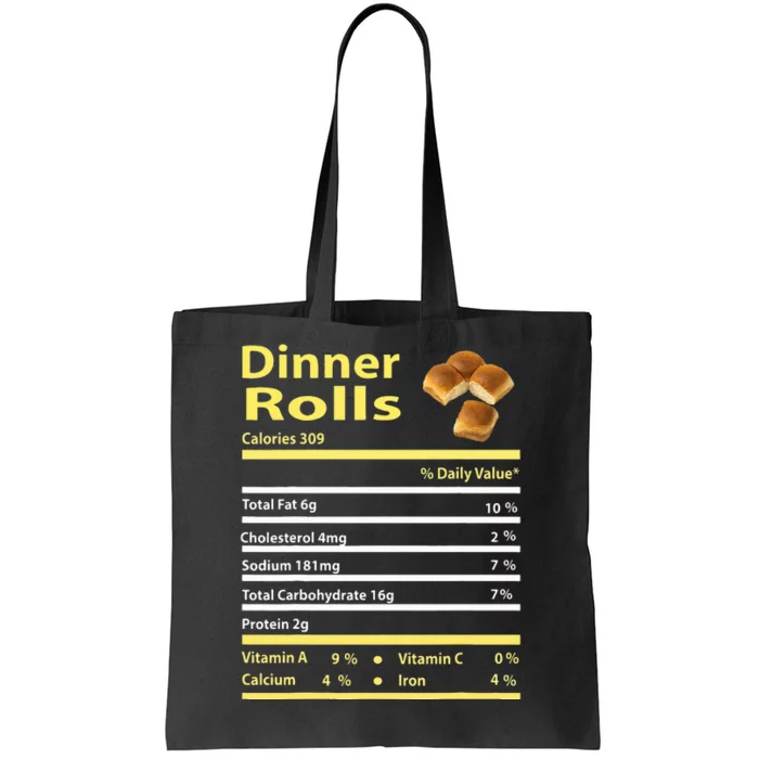 Funny Dinner Rolls Nutrition Fact Gift Thanksgiving Christma Tote Bag