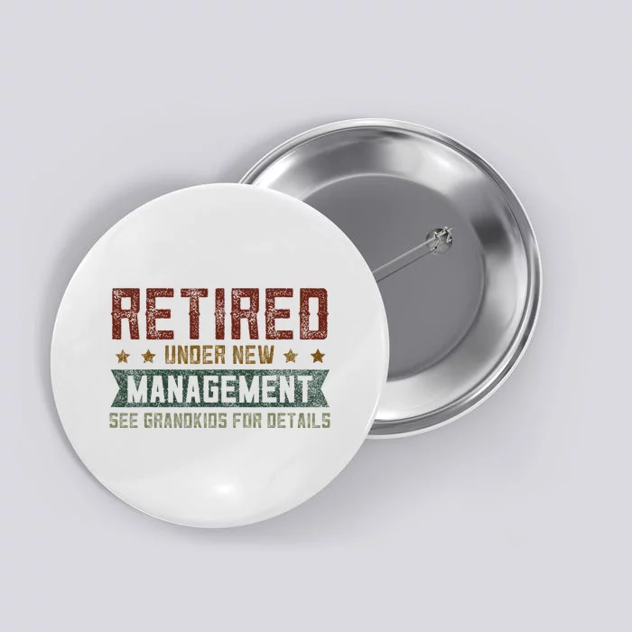 Fathers Day Retired Grandpa Funny Retirement Button