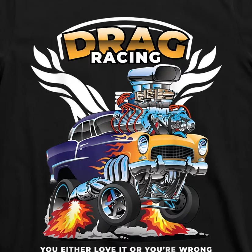 Funny Drag Racing T-Shirt