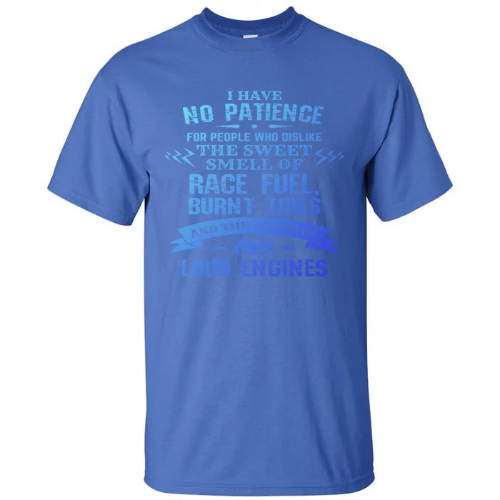 Funny Drag Racing Gift For Mechanics And Car Enthusiasts Tall T-Shirt