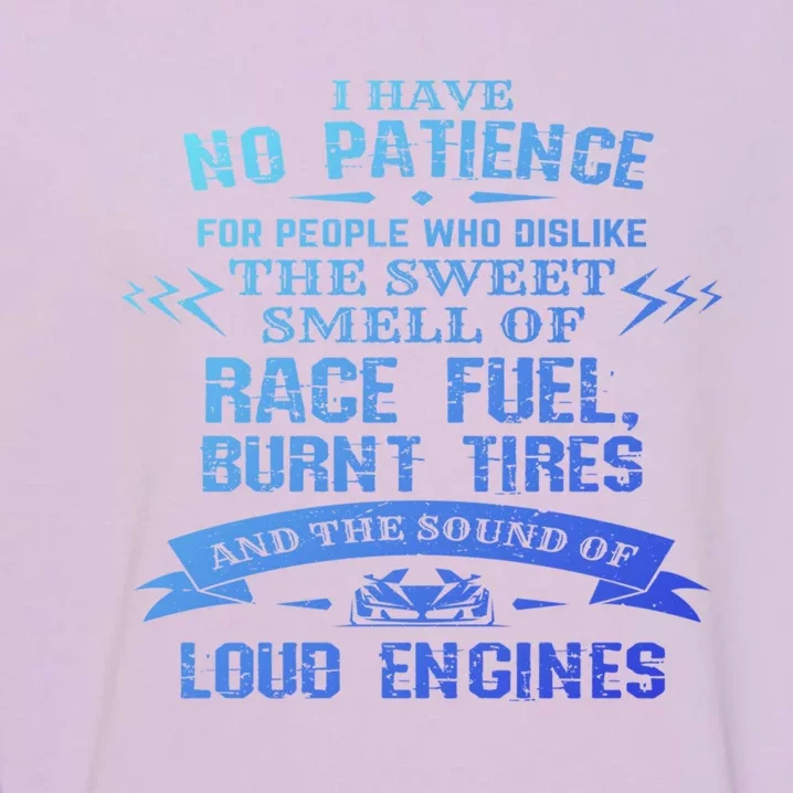 Funny Drag Racing Gift For Mechanics And Car Enthusiasts Garment-Dyed Sweatshirt